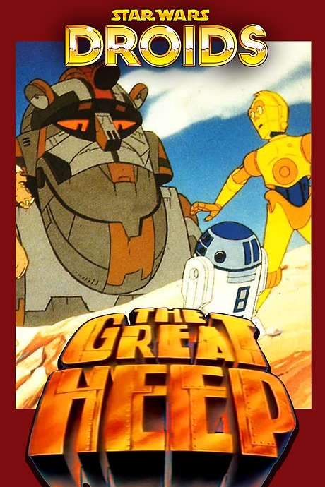 Star Wars: Droids - The Great Heep (1986) movie poster
