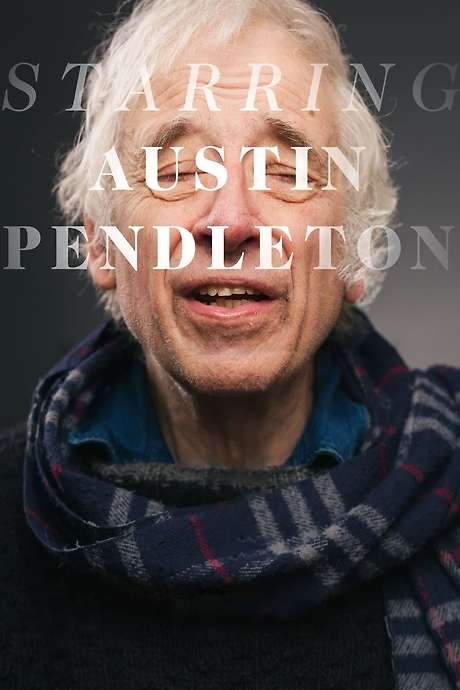 Starring Austin Pendleton (2016) movie poster