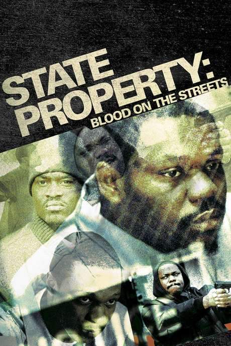 State Property: Blood on the Streets (2005) movie poster