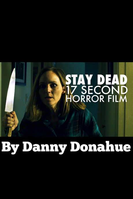 Stay Dead (2015) movie poster