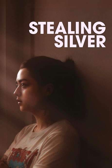 Stealing Silver (2017) movie poster