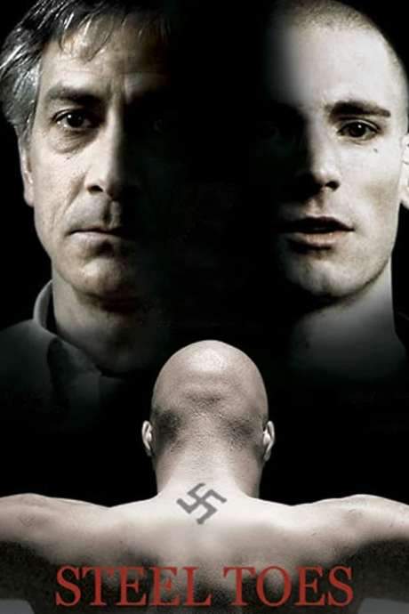 Steel Toes (2007) movie poster