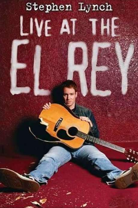 Stephen Lynch: Live at the El Rey (2004) movie poster