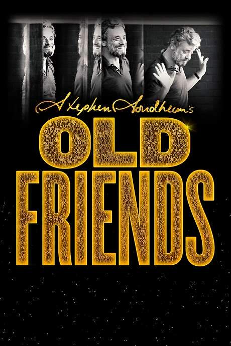 Stephen Sondheim’s Old Friends (2022) movie poster