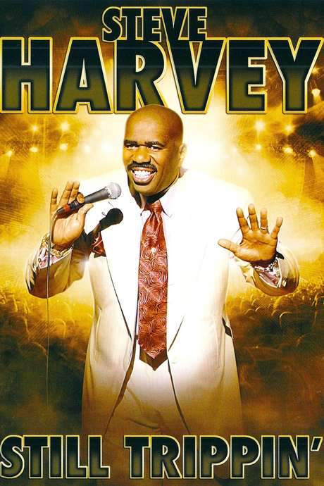 Steve Harvey: Still Trippin’ (2008) movie poster