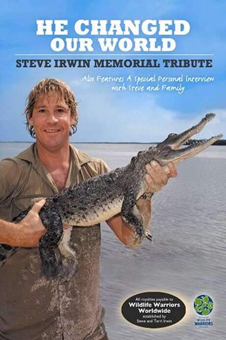 Steve Irwin: He Changed Our World (2006) movie poster