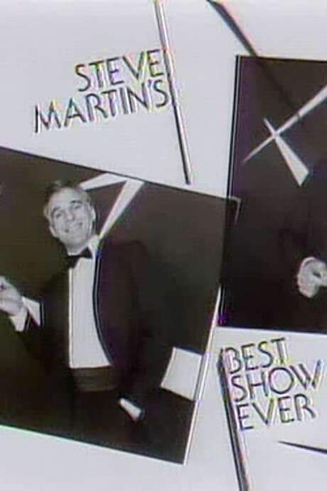 Steve Martin’s Best Show Ever (1981) movie poster