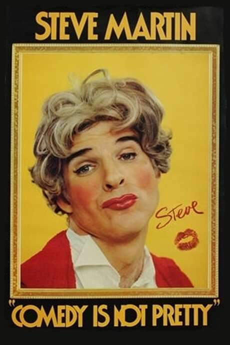Steve Martin: Comedy Is Not Pretty (1980) movie poster