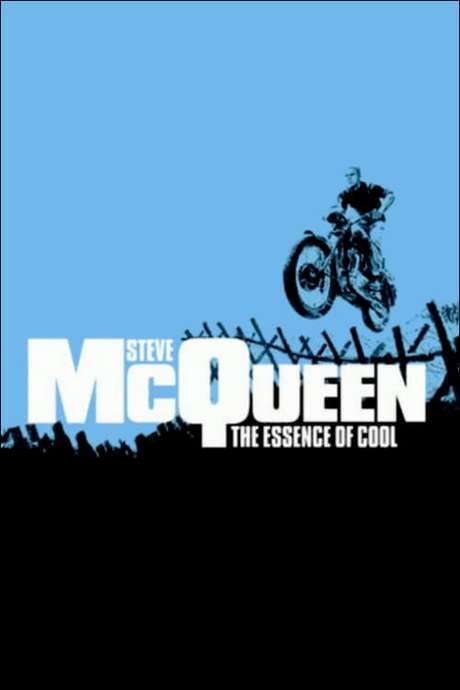 Steve McQueen: The Essence of Cool (2005) movie poster