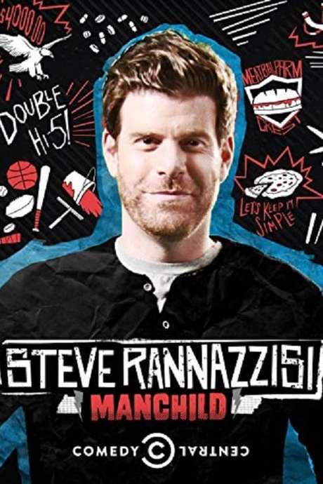 Steve Rannazzisi: Manchild (2013) movie poster