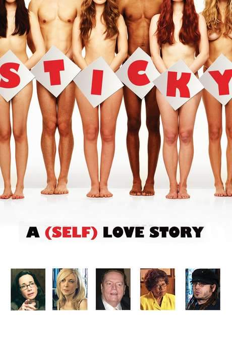 Sticky: A (Self) Love Story (2016) movie poster
