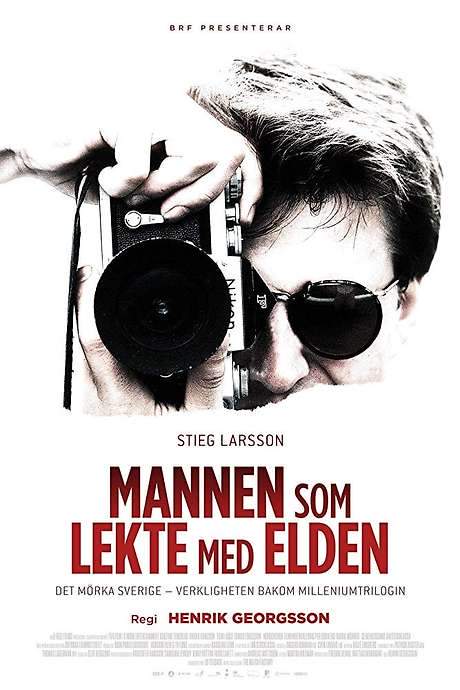 Stieg Larsson: The Man Who Played with Fire (2018) movie poster