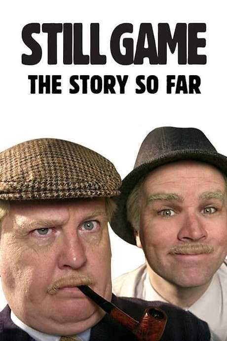 Still Game: The Story So Far (2014) movie poster