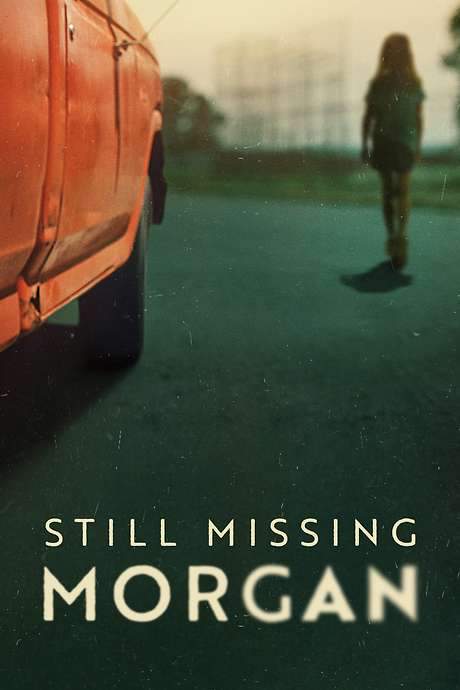 Still Missing Morgan (2023) movie poster