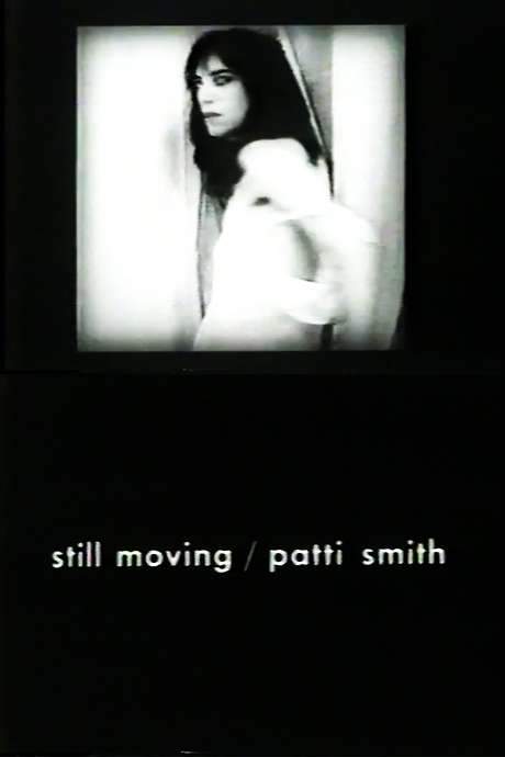 Still Moving/Patti Smith (1978) movie poster