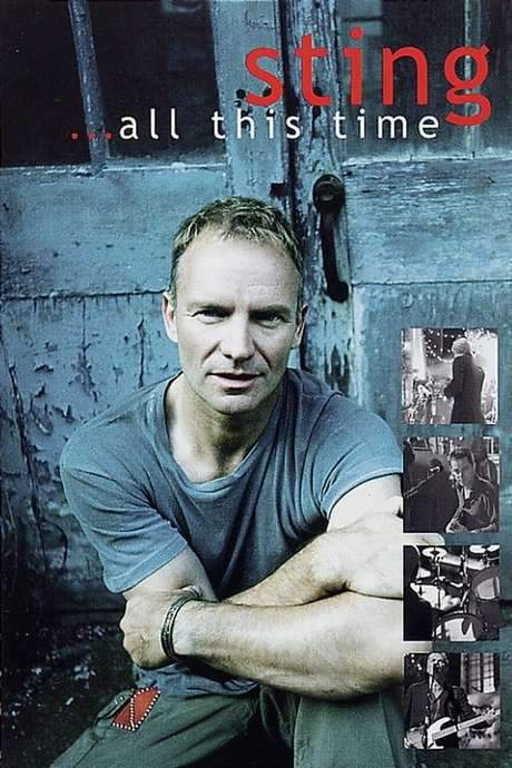 Sting: All this Time (2001) movie poster