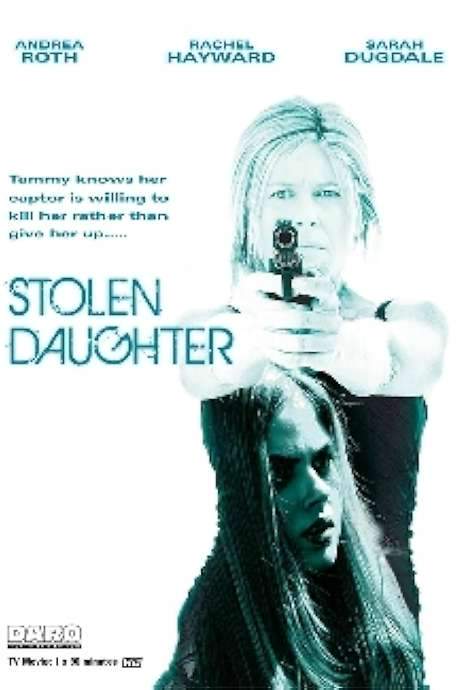 Stolen Daughter (2015) movie poster