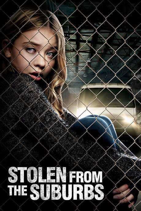 Stolen from the Suburbs (2015) movie poster