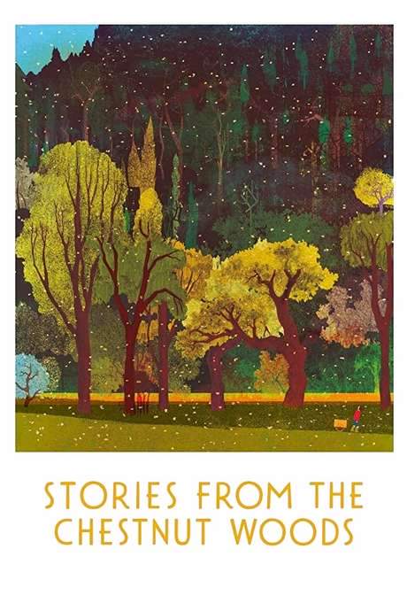 Stories from the Chestnut Woods (2019) movie poster