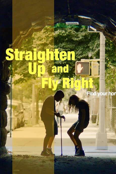 Straighten Up and Fly Right (2022) movie poster