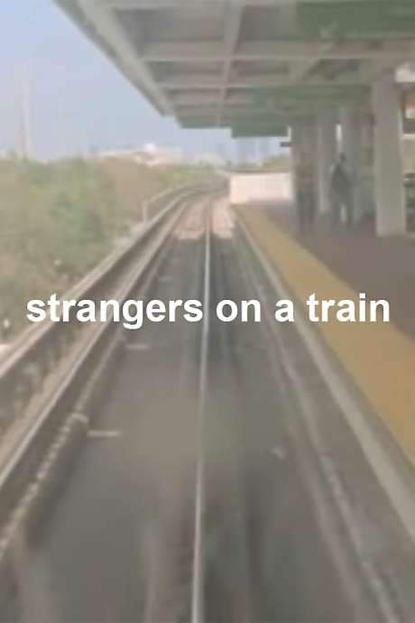Strangers on a Train (2007) movie poster