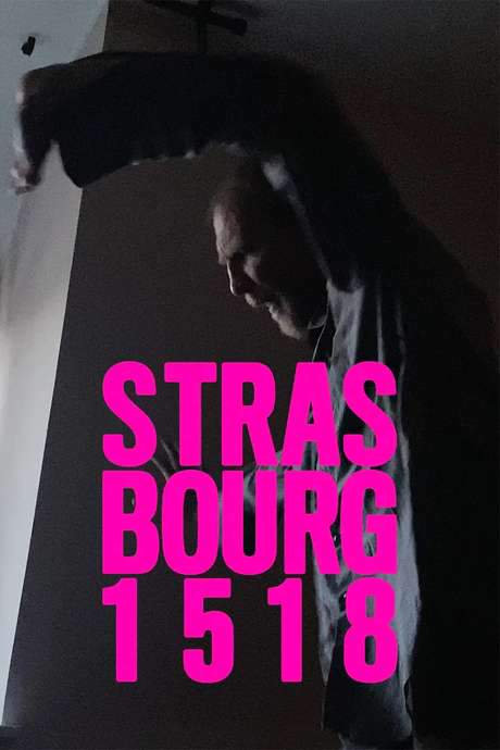 Strasbourg 1518 (2020) movie poster