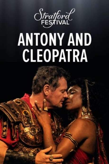Stratford Festival: Antony and Cleopatra (2015) movie poster