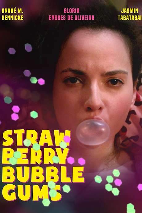 Strawberry Bubblegums (2016) movie poster