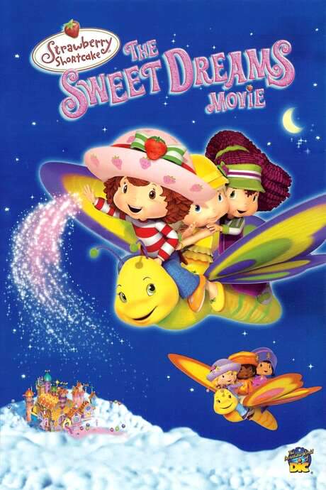 Strawberry Shortcake: The Sweet Dreams Movie (2006) movie poster