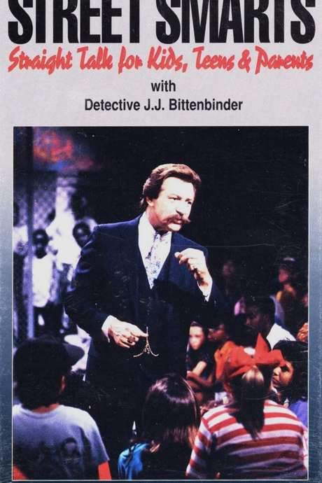 Street Smarts: Straight Talk for Kids, Teens & Parents (1992) movie poster