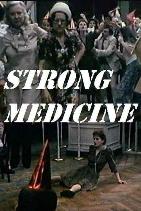 Strong Medicine (1981) movie poster