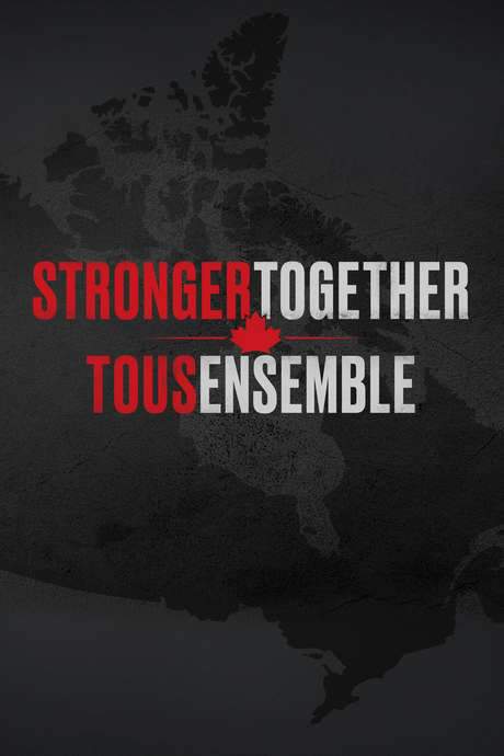Stronger Together, Tous Ensemble (2020) movie poster