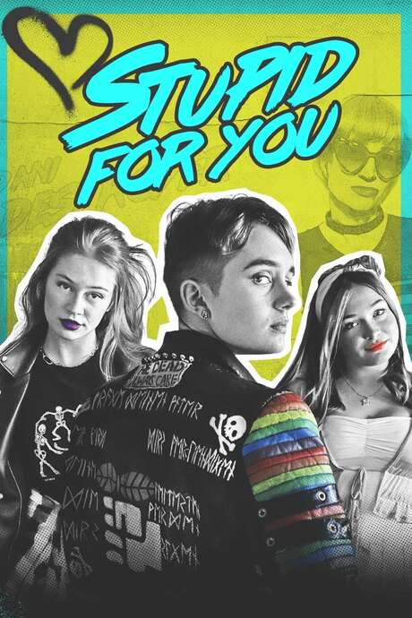 Stupid for You (2021) movie poster