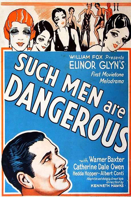 Such Men Are Dangerous (1930) movie poster