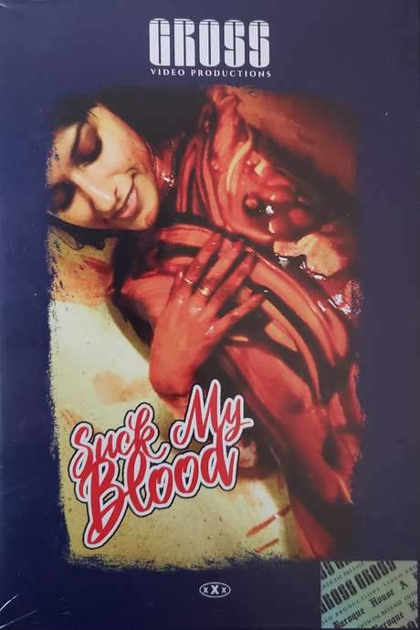 Suck My Blood (2019) movie poster