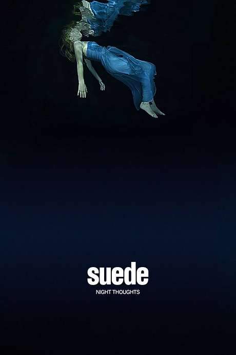 Suede - Night Thoughts (2015) movie poster