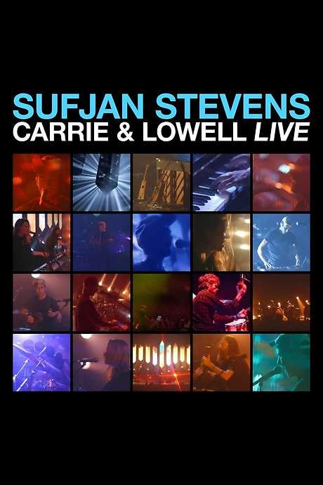 Sufjan Stevens: Carrie & Lowell Live (2017) movie poster