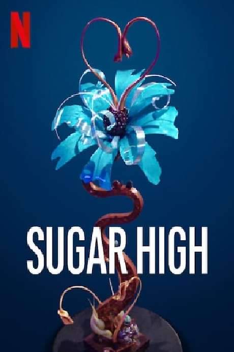 Sugar High (2020) movie poster