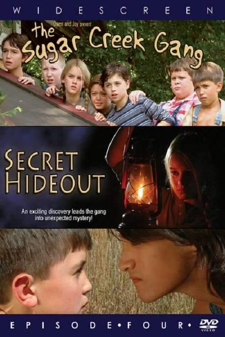 Sugar Creek Gang: Secret Hideout (2005) movie poster