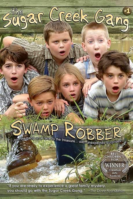 Sugar Creek Gang: Swamp Robber (2004) movie poster