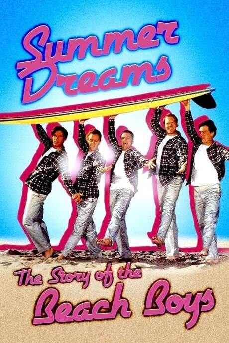 Summer Dreams: The Story of The Beach Boys (1990) movie poster