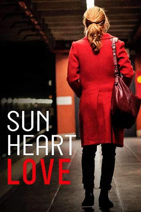 Sun, Heart, Love (2016) movie poster