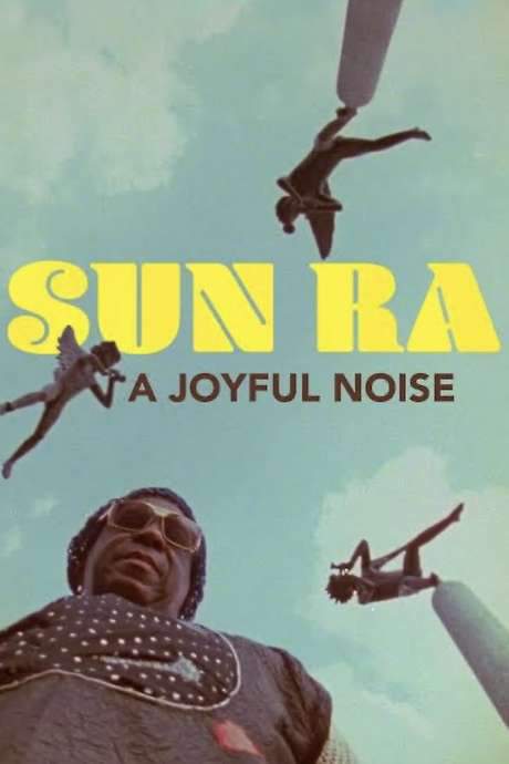 Sun Ra: A Joyful Noise (1980) movie poster