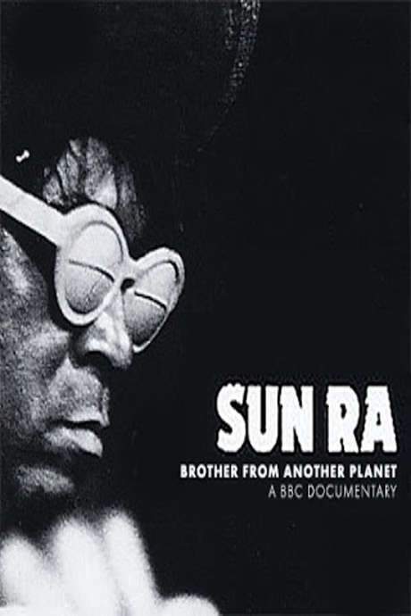 Sun Ra: Brother From Another Planet (2005) movie poster