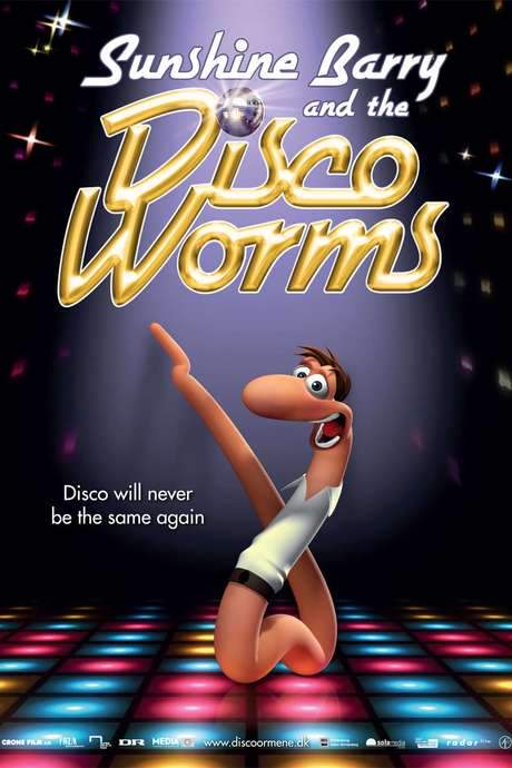Sunshine Barry & the Disco Worms (2008) movie poster