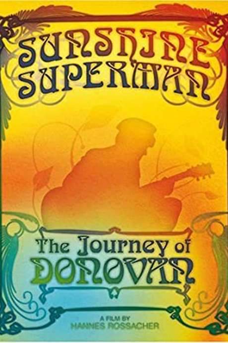 Sunshine Superman: The Journey of Donovan (2008) movie poster