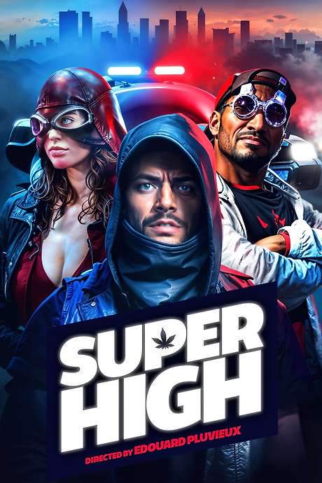 Super High (2017) movie poster
