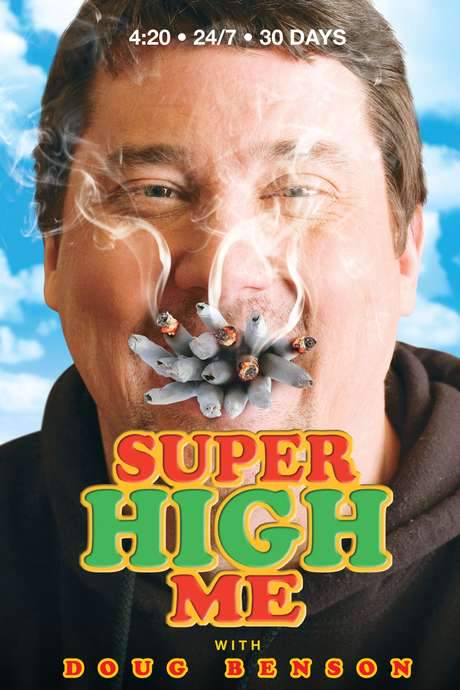Super High Me (2007) movie poster