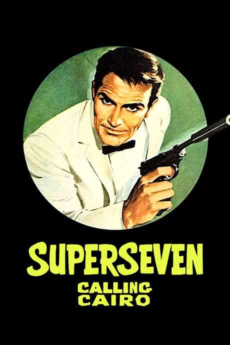 SuperSeven Calling Cairo (1965) movie poster