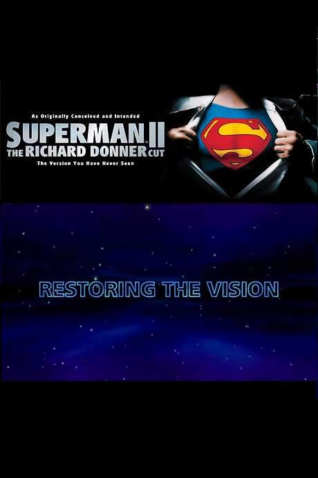 Superman II: Restoring the Vision (2006) movie poster